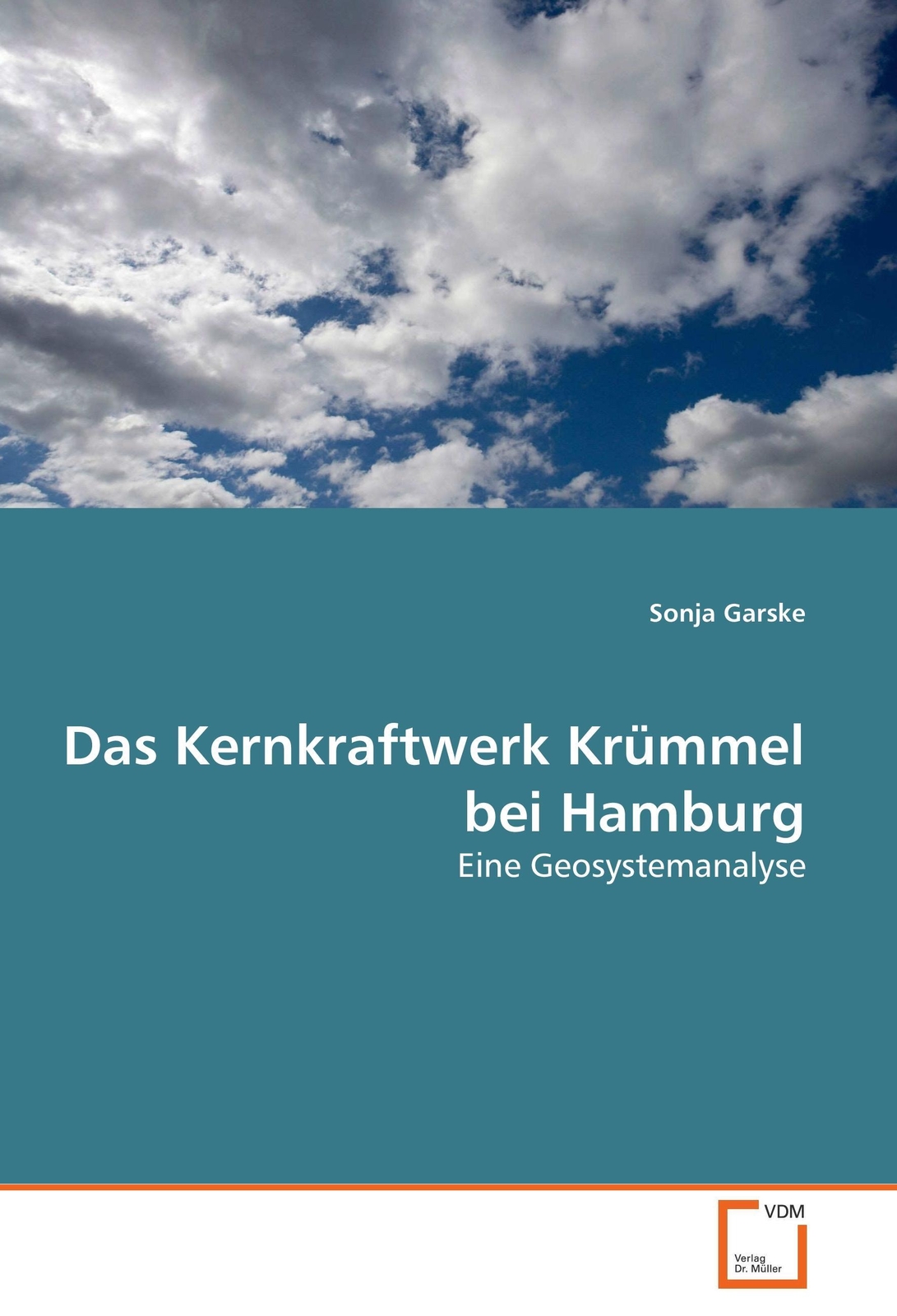 Das Kernkraftwerk Krümmel Bei Hamburg Eine Geosystemanalyse Sonja