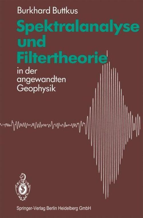 Thumbnail - Burkhard Buttkus | Spektralanalyse Und Filtertheorie | Taschenbuch |