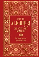 Die GöTtliche KomöDie: Mit üBer 100 Illustrationen Dante Alighieri