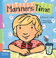 Manners Time (Toddler Tools® Board Books)