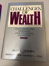 The Challenges of Wealth by Amy Domini - Hardcover Book - 1988(524)