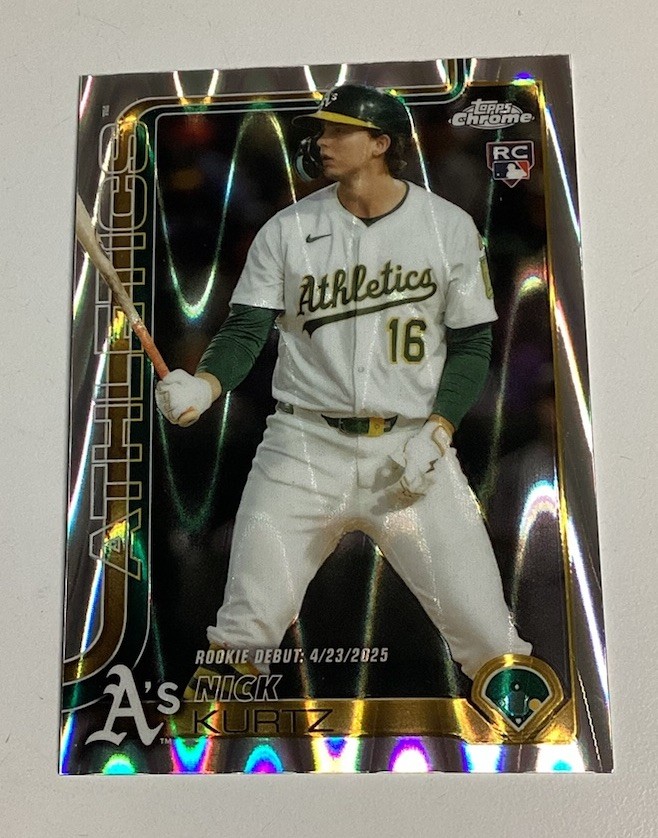 2025 Topps Chrome Update NICK KURTZ Raywave Refractor Rookie Debut Card RC A’s