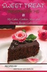 Sweet Treat Recipes by Me by Kath Barlow (Paperback / softback, 2013)