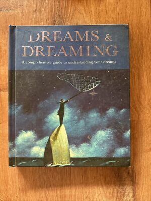 Dreams & Dreaming Comprehensive Guide Understanding By Lisa Tensin-Dolma Spiral