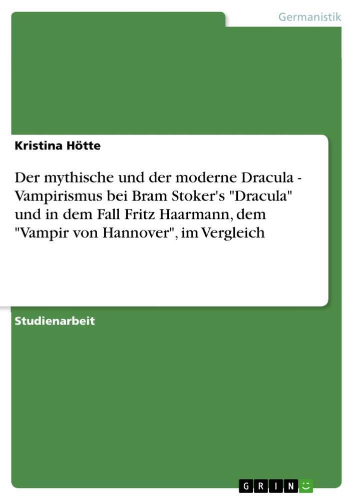 Thumbnail - Der Mythische Und Der Moderne Dracula - Vampirismus Bei Bram Stoker's