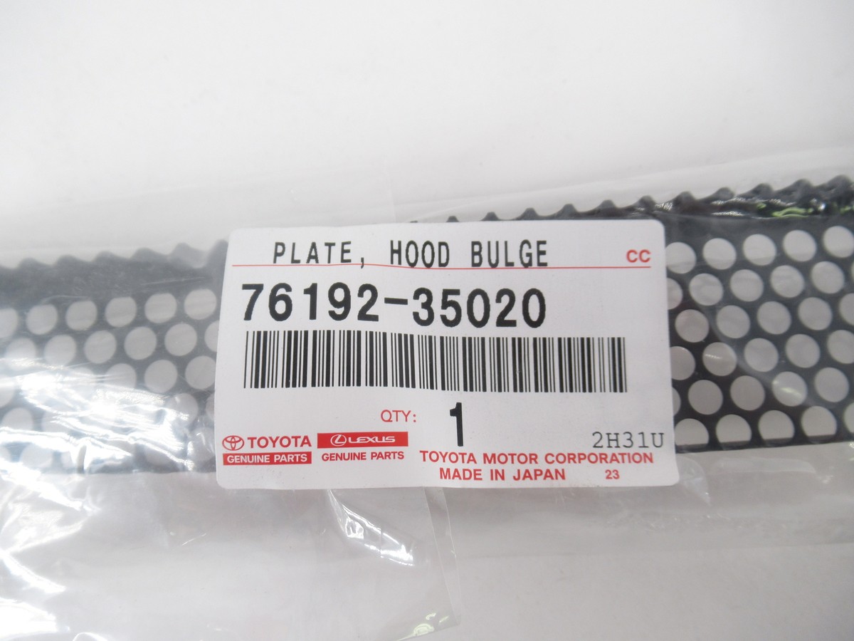 Genuine OEM Toyota 76192-35020 Hood Bulge Grill Plate 03-09