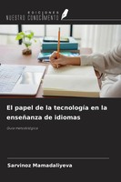 Sarvinoz Mamadaliyeva | El Papel De La TecnologíA En La EnseñAnza De Idiomas