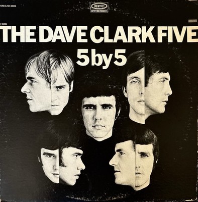 The Dave Clark Five 5 By 5 LP Epic BN 26236 Yellow Label Mono/Stereo VG+ NICE!