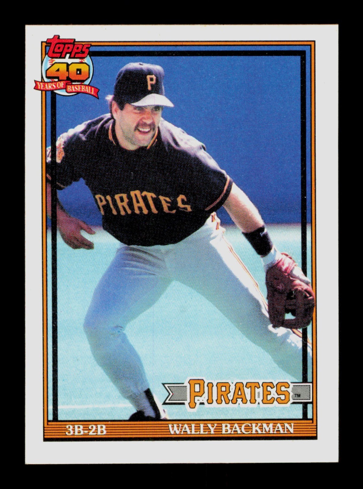 Wally Backman Pittsburgh Pirates Baseball Topps Trading Card