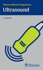 Thieme Clinical Companions: Ultrasound by Gunter Schmidt (Paperback, 2006)