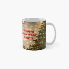 Happy New Year 2025 Classic Mug , Gift For Family
