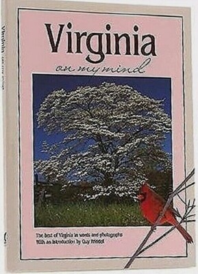 Virginia on My Mind by Falcon Press,  Guy Friddell NEW HARDCOVER Send an Offer!