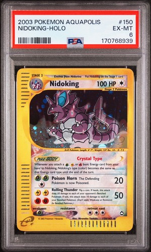 2003 POKEMON AQUAPOLIS #150 NIDOKING-HOLO PSA 6