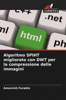 Amarsinh Farakte | Algoritmo Spiht Migliorato Con DWT Per La Compressione...