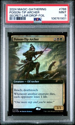 2024 MTG SECRET LAIR DROP FOIL #788 POISON-TIP ARCHER PSA 9 | eBay
