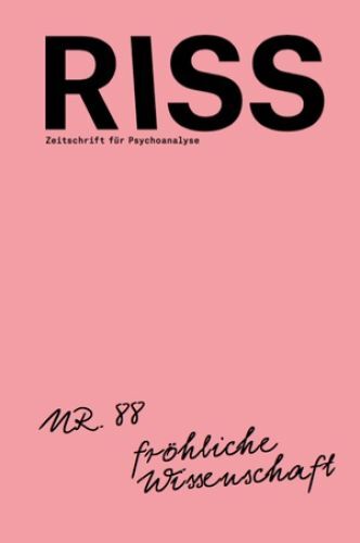 Thumbnail - Riss - Zeitschrift Für Psychoanalyse Nr. 88 Nr. 88 - Fröhliche