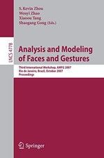 Analysis and Modeling of Faces and Gestures: Third International Workshop, AMFG