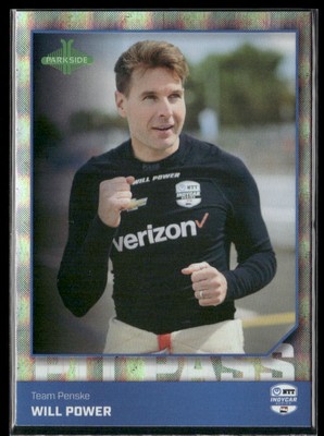 2025 Parkside IndyCar Collection #PP-WP Will Power Pit Pass Laser Foil