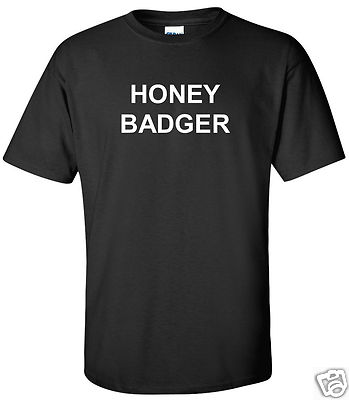 Honey Badger T-Shirt Motivational Hard Work Workout Funny Tee Shirt