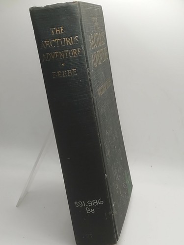 VINTAGE 1926 THE ARCTURUS ADVENTURE - BEEBE - HARDCOVER - Imagen 2 de 12