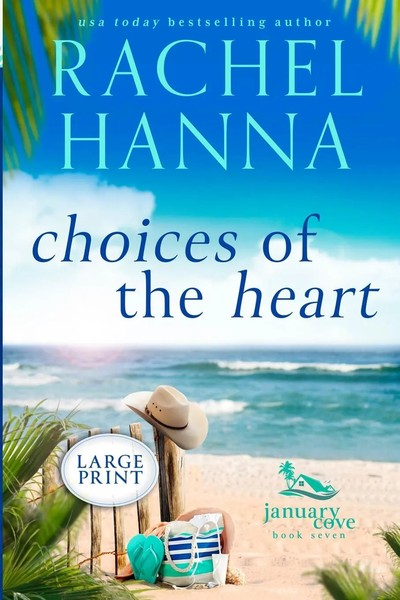 Rachel Hanna | Choices Of The Heart | Taschenbuch | Englisch (2016)-image