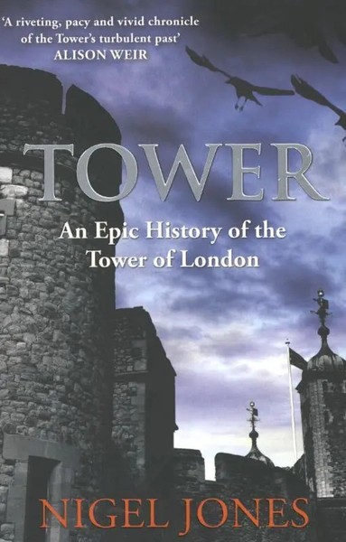 Jones, N: Tower | Nigel Jones | Englisch | Taschenbuch | Kartoniert / Broschiert-image