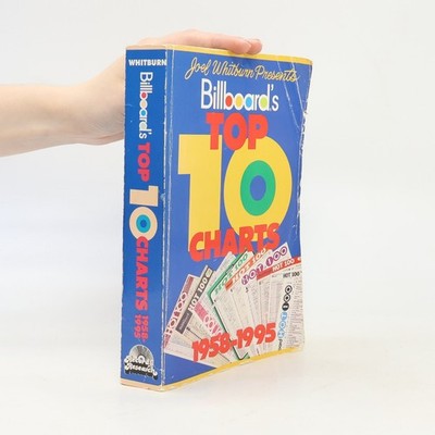 Billboard's Top 10 Charts: 1958-1995  |  Joel Whitburn