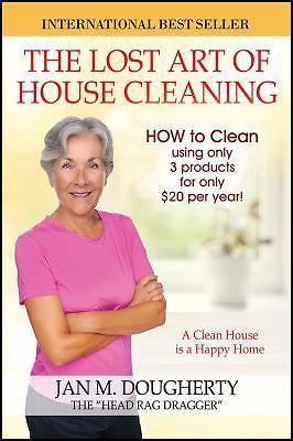 #ad The Lost Art of House Cleaning: A Clean House Is a Happy Home $7.90