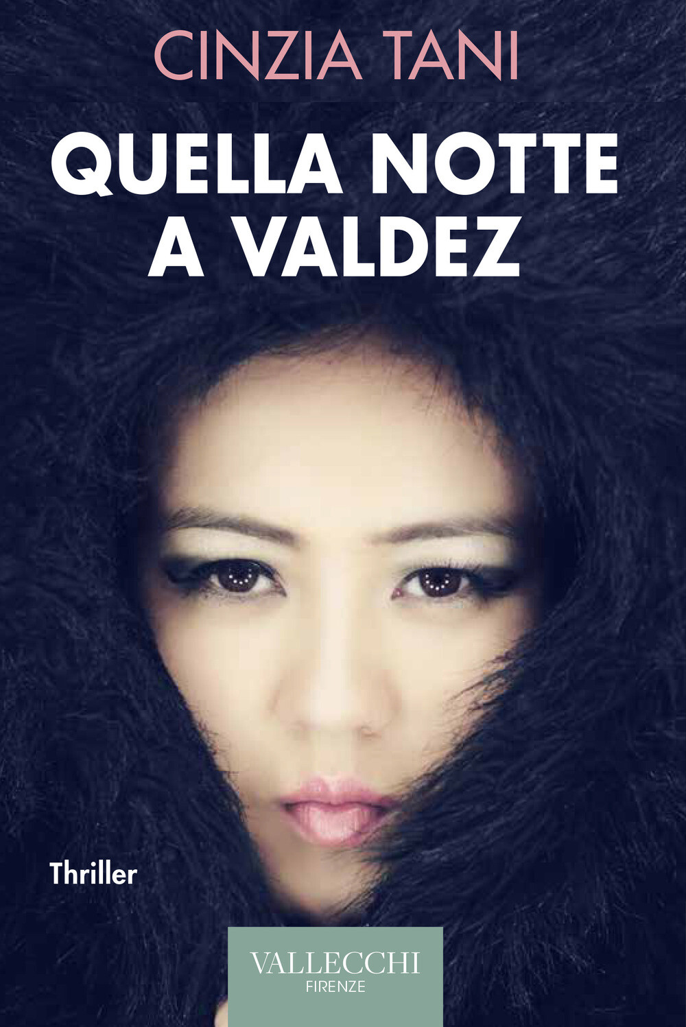 Libri Cinzia Tani - Quella Notte A Valdez