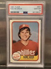 PSA 10 1981 Fleer #657 TUG MCGRAW {New Flawless Slab} Phillies
