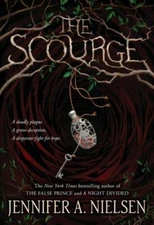 The Scourge by Nielsen, Jennifer A.
