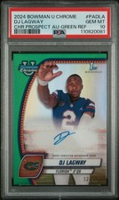 2024 Bowman Chrome University Prospect Auto Green Refractor DJ Lagway PSA 10