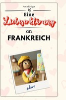Nora KrüGer | Eine LiebeserkläRung An Frankreich | Buch | Deutsch (2024) | 66 S.