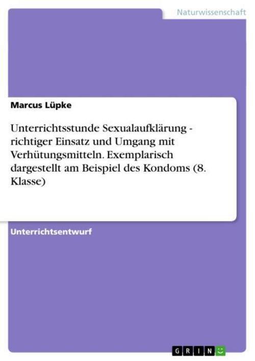 Thumbnail - Unterrichtsstunde Sexualaufklärung - Richtiger Einsatz Und Umgang Mit