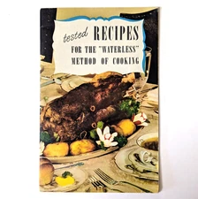 Tested Recipes for Waterless Method of Cooking 1949 Enterprise Aluminum Cookbook