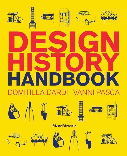 Thumbnail - Design History Handbook | Domitilla Dardi (u. A.) | Englisch |