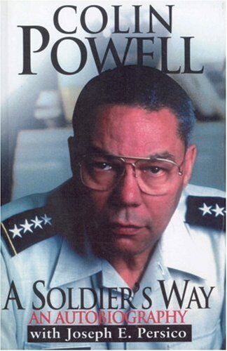 A Soldier's Way: An Autobiography By Colin Powell, Joseph E Persico - Picture 1 of 1