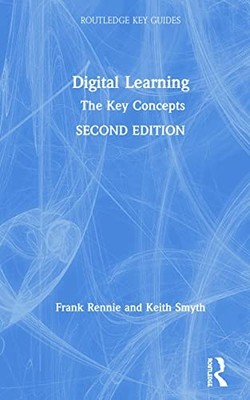 Digital Learning: The Key Concepts by Frank Rennie 9781138353701 NEW