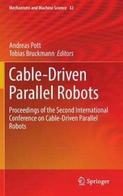 Cable-Driven Parallel Robots: Proceedings of the Second International Conference