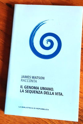 JAMES WATSON - DAS MENSCHLICHE GENOM DIE SEQUENZ DES LEBENS (ED. REPUBLIK)