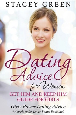 Stacey Green | Dating Advice for Women | Taschenbuch | Englisch (2014)