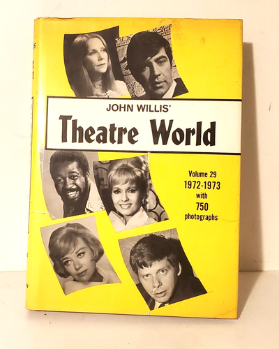 THEATRE WORLD, Volume 29, 1972-73, John Willis, Broaway, Illustrated - Imagen 5 de 14