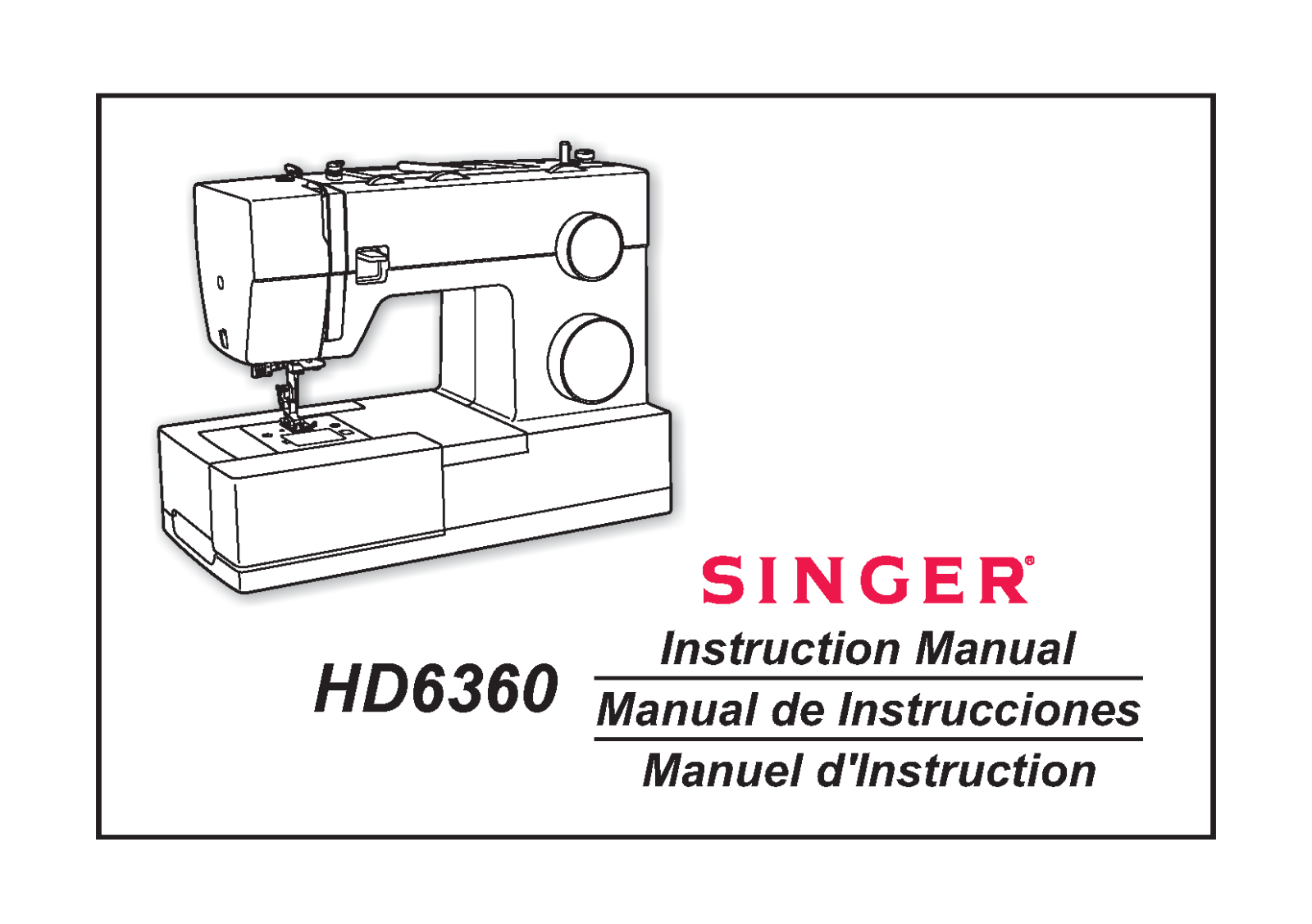 Singer Heavy Duty HD6360 Sewing Machine User Guide Instructions Printed