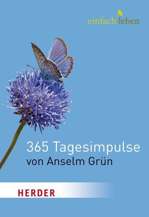 Thumbnail - Anselm Grün / Einfach Leben. 365 Tagesimpulse Von Anselm