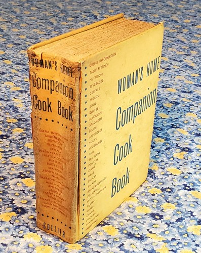 Woman’s Home Companion Cookbook, Dorothy Kirk, P. F. Collier & Son, 1944 - Picture 3 of 24