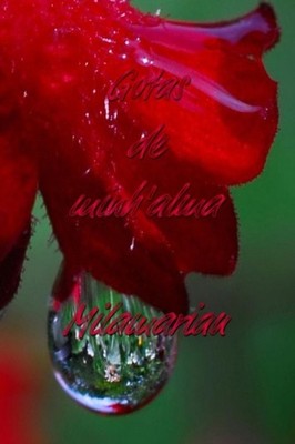 Milamarian - Gotas de Minh'alma - New paperback or softback - X555z