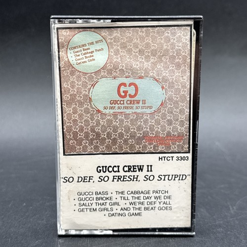 Gucci Crew II - So Def, So Fresh, So Stupid - Rare cassette - Gucci Records 1987 - Bild 1 von 9