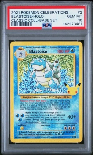 2021 POKEMON CELEBRATIONS CLASSIC COLLECTION #2 BLASTOISE-HOLO PSA 10