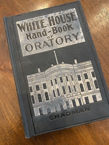 Handbuch des Oratoriums des Weißen Hauses von Charles E. Chadman (Erstausgabe) 1899