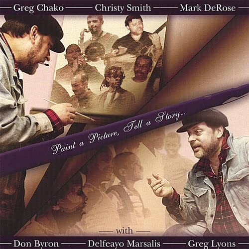 Greg Chako Paint a Picture Tell a Story (CD)